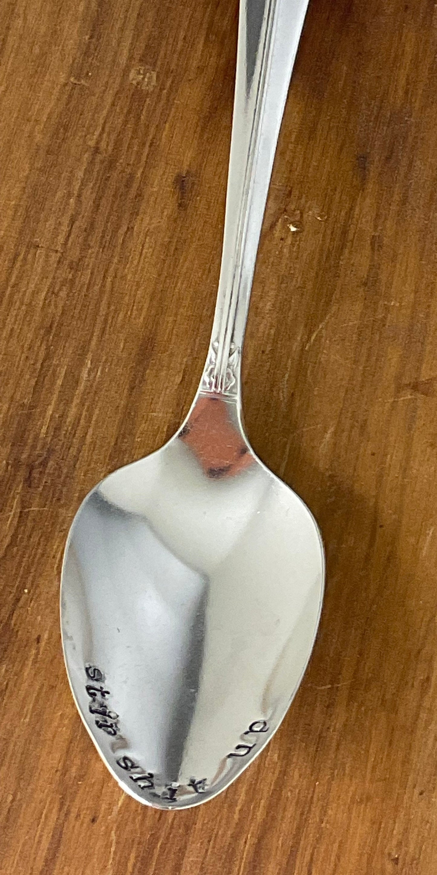 Vintage Silver Plated Spoon with the saying “Stir Shit Up”. Teaspoon with attitude, Sugar spoon, Unique Friend Gift, Birthday gift for her,