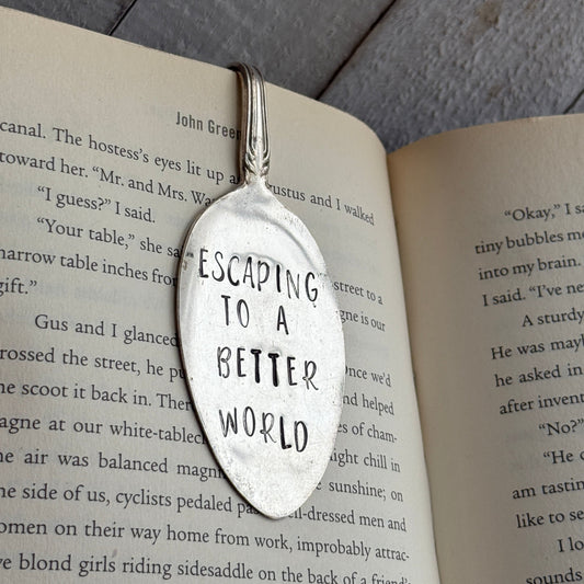 Hand Stamped Bookmark - Escaping to a better world