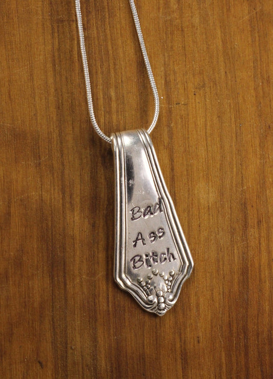 Silver Pendant Necklace made from repurposed antique silverware handle with the inscription Bad Ass Bitch on the Pendant, Boss Gift,