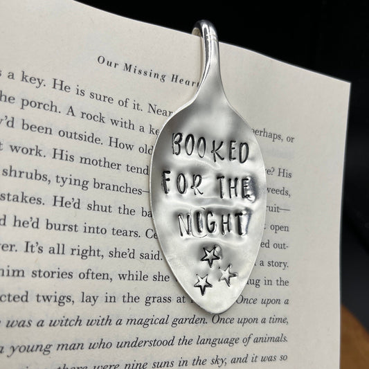 Custom Bookmark Made from Vintage/Antique Silverware Spoon with “Booked for the Night” hand stamped.  Perfect Gift for Book Lover