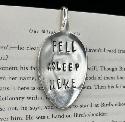 Personalized bookmark with the quote ‘I fell asleep here’ stamped. Unique metal bookmark. Book lover gift
