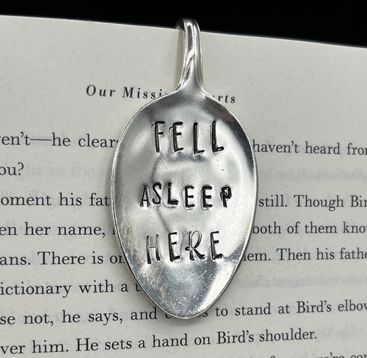 Personalized bookmark with the quote ‘Fell asleep here’ stamped. Unique metal bookmark. Book lover gift